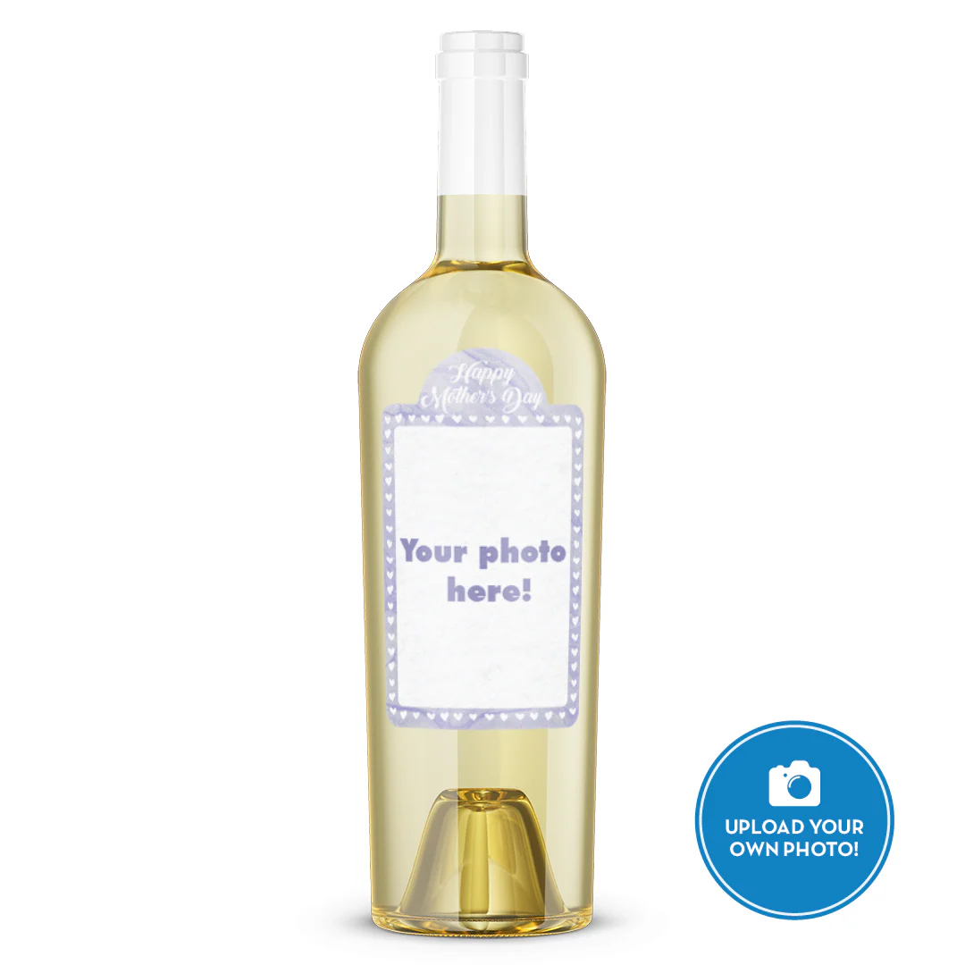 Mother's Day Custom Photo Label Sauvignon Blanc
